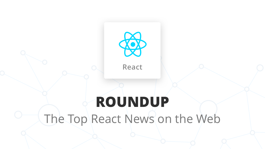 React Roundup