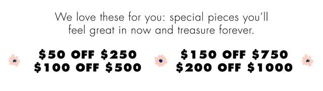 ENJOY UP TO $200 OFF YOUR PURCHASE